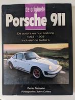 De Originele Porsche 911 - 1963-1993- Peter Morgan, Ophalen of Verzenden, Zo goed als nieuw, Porsche, Peter Morgan