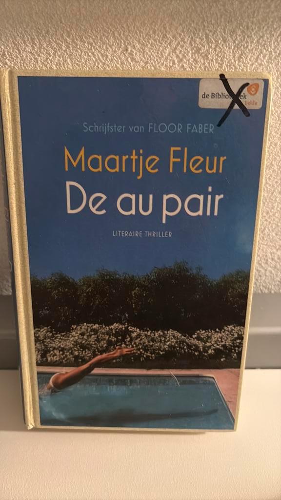 Maartje Fleur - De au pair, Boeken, Thrillers, Zo goed als nieuw, Ophalen