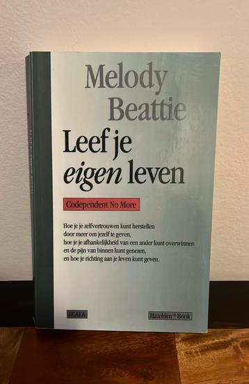 Melody Beattie - Leef je eigen leven beschikbaar voor biedingen