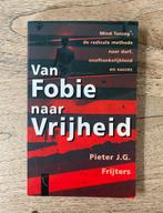 P.J.G. Frijters - Van fobie naar vrijheid, Boeken, Ophalen of Verzenden, Zo goed als nieuw, P.J.G. Frijters