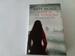 De nacht van de vogels ( Kate Mosse, Ophalen of Verzenden, Zo goed als nieuw