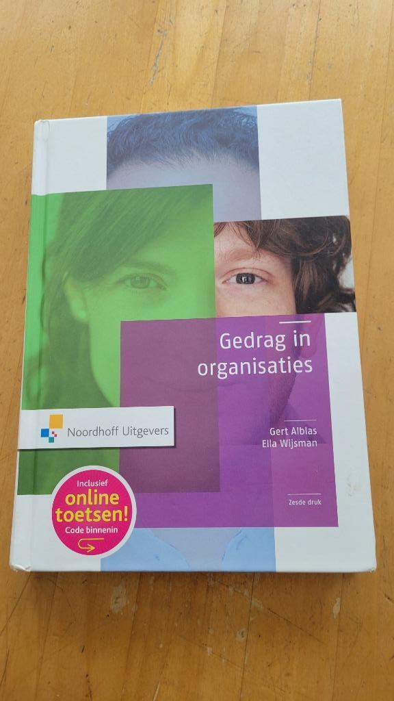 ZGAN HBO studieboek bedrijfseconomie: Gedrag in organisaties, Boeken, Studieboeken en Cursussen, Zo goed als nieuw, HBO, Alpha