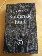 J.J. VOSKUIL.  BINNEN DE HUID, Ophalen of Verzenden, Gelezen
