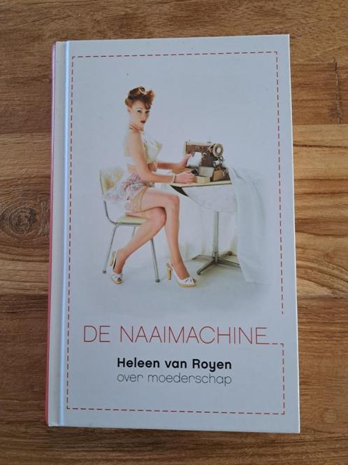 Heleen van Royen - De Naaimachine, Boeken, Literatuur, Zo goed als nieuw, Nederland, Ophalen of Verzenden