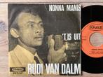 Rudi van Dalm, 7 inch, Single, Ophalen of Verzenden, Zo goed als nieuw