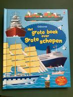 Grote Boek Over Grote Schepen, Ophalen of Verzenden, Zo goed als nieuw