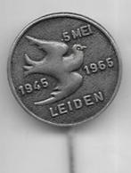 LEIDEN BEVRIJDING SPELD DUIF GERELATEERD, Verzamelen, Speldjes, Pins en Buttons, Verzenden, Gebruikt, Stad of Land, Speldje of Pin