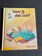 Hoor jij dat ook? - Claudia de Boer, Ophalen of Verzenden, Zo goed als nieuw, Fictie algemeen