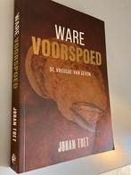Ware Voorspoed - Johan Toet, Ophalen of Verzenden, Zo goed als nieuw