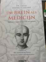 Uw brein als medicijn, David Servan-Schreiber, Verzenden, Zo goed als nieuw, Gezondheid en Conditie