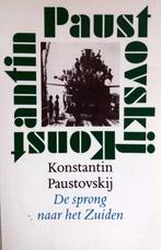 Konstantin Paustovskij - De sprong naar het Zuiden, Boeken, Ophalen of Verzenden, Gelezen, Europa overig