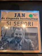 Jan de zingende buschauffeur- Si Senor, Ophalen of Verzenden, Zo goed als nieuw, Overige formaten, Levenslied of Smartlap