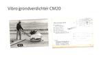 Vibro grondverdichter CM20, Ophalen of Verzenden, Ambachten of Beroep