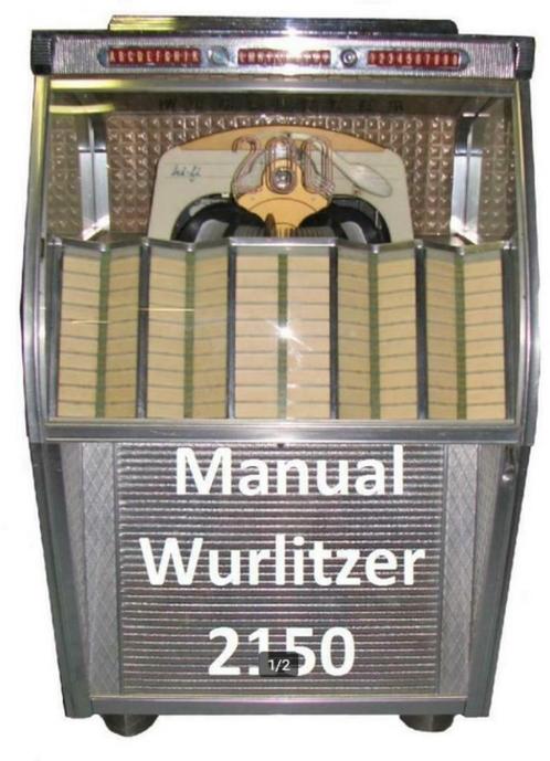 Boekwerk Handleiding Manual wurlitzer 2150, Verzamelen, Automaten | Jukeboxen, Overige merken, 1970 tot heden, Ophalen of Verzenden