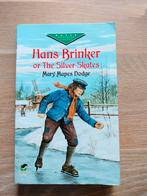Hans Brinker or The Silver Skates - Mary Mapes Dodge, Ophalen of Verzenden, Gelezen
