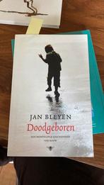 Jan Bleyen - Doodgeboren, Ophalen of Verzenden, Zo goed als nieuw, Jan Bleyen