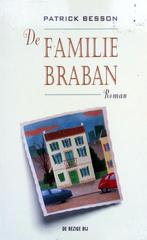 Patrick Besson - De Familie Braban, Ophalen of Verzenden, Gelezen, Europa overig