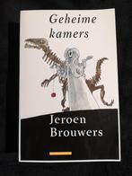 Jeroen Brouwers, Geheime kamers, Ophalen of Verzenden, Gelezen, Nederland