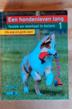 Een hondenleven lang 1 Fysiek en mentaal in balans, Ophalen of Verzenden, Zo goed als nieuw, Honden, Sam Turner; Martine Burgers