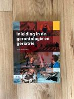 Inleiding gerontologie en geriatrie - 6e druk, Boeken, Ophalen of Verzenden, Alpha, Zo goed als nieuw, HBO