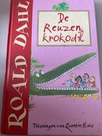 Roald Dahl - De Reuzenkrokodil, Ophalen of Verzenden, Zo goed als nieuw, Fictie algemeen