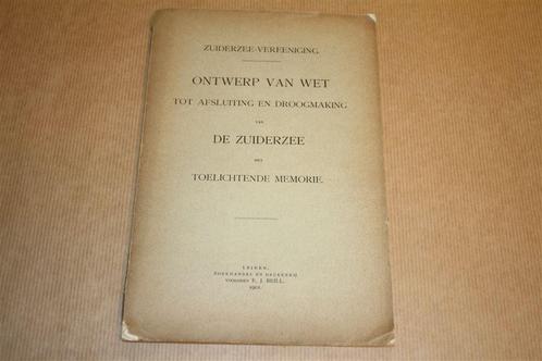 Ontwerp Afsluiting en Droogmaking Zuiderzee - 1901 !!, Boeken, Geschiedenis | Vaderland, Gelezen, 20e eeuw of later, Ophalen of Verzenden