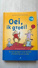 Hetty van de Rijt - Oei, ik groei!, Ophalen of Verzenden, Zo goed als nieuw, Hetty van de Rijt; Frans Plooij