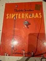 Sinterklaas - Charlotte Dematons (Prentenboek), Fictie algemeen, Ophalen of Verzenden, Zo goed als nieuw, Charlotte Dematons