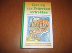 toen wij uit rotterdam vertrokken liedjes boek, Ophalen, Gelezen, Algemeen