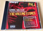 CD Various - Uncut Gimme Shelter Vol. 1 (Rolling Stones), Ophalen, Zo goed als nieuw, Rock en Metal