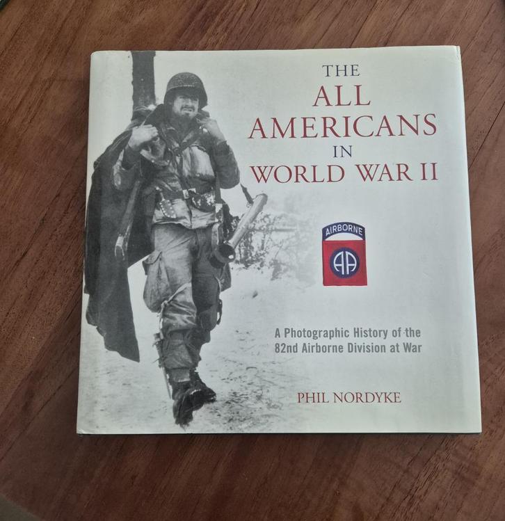 "All Americans in WW2"  82nd.Airborne Division Boek, Boeken, Oorlog en Militair, Gelezen, Luchtmacht, Tweede Wereldoorlog, Verzenden