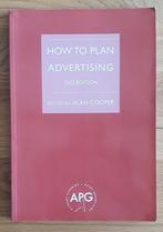 How to Plan Advertising - Alan Cooper (paperback), Ophalen of Verzenden, Gelezen, Economie en Marketing