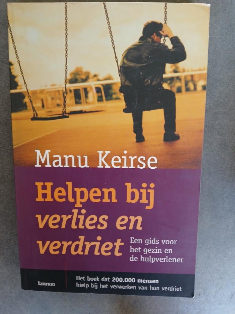 Manu Keirse-helpen bij verlies en verdriet, Ophalen of Verzenden, Gelezen