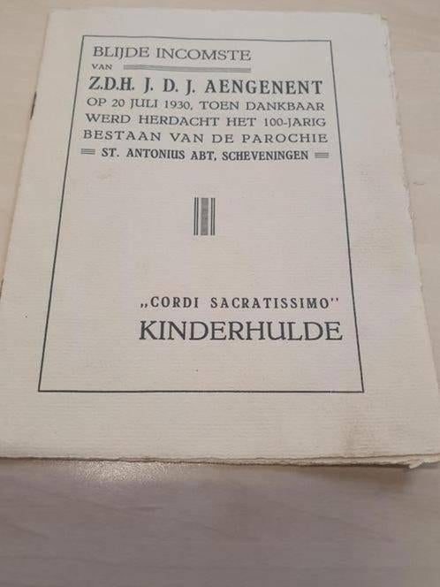 Blijde incomste 1930 zdh aengenent scheveningen antonius, Ophalen
