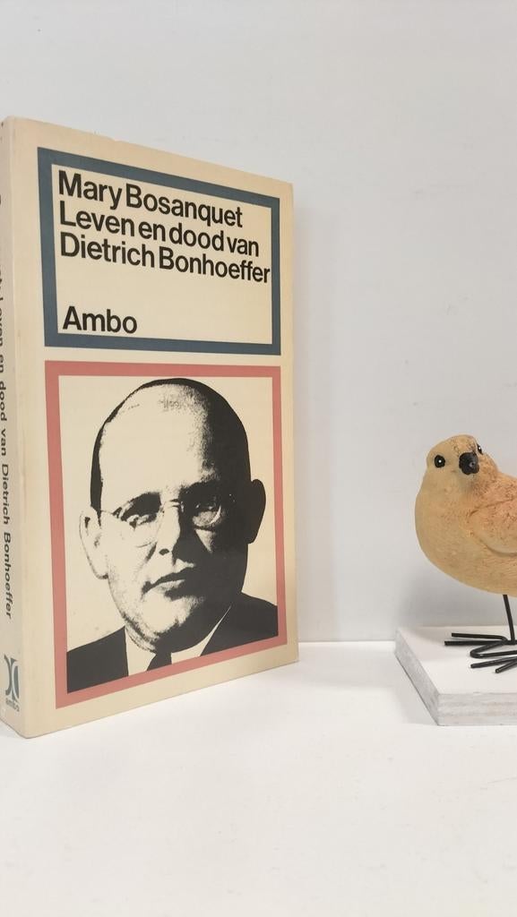 Bosanquet, Mary; Leven en dood van Dietrich Bonhoeffer, Boeken, Ophalen of Verzenden, Gelezen, Christendom | Protestants
