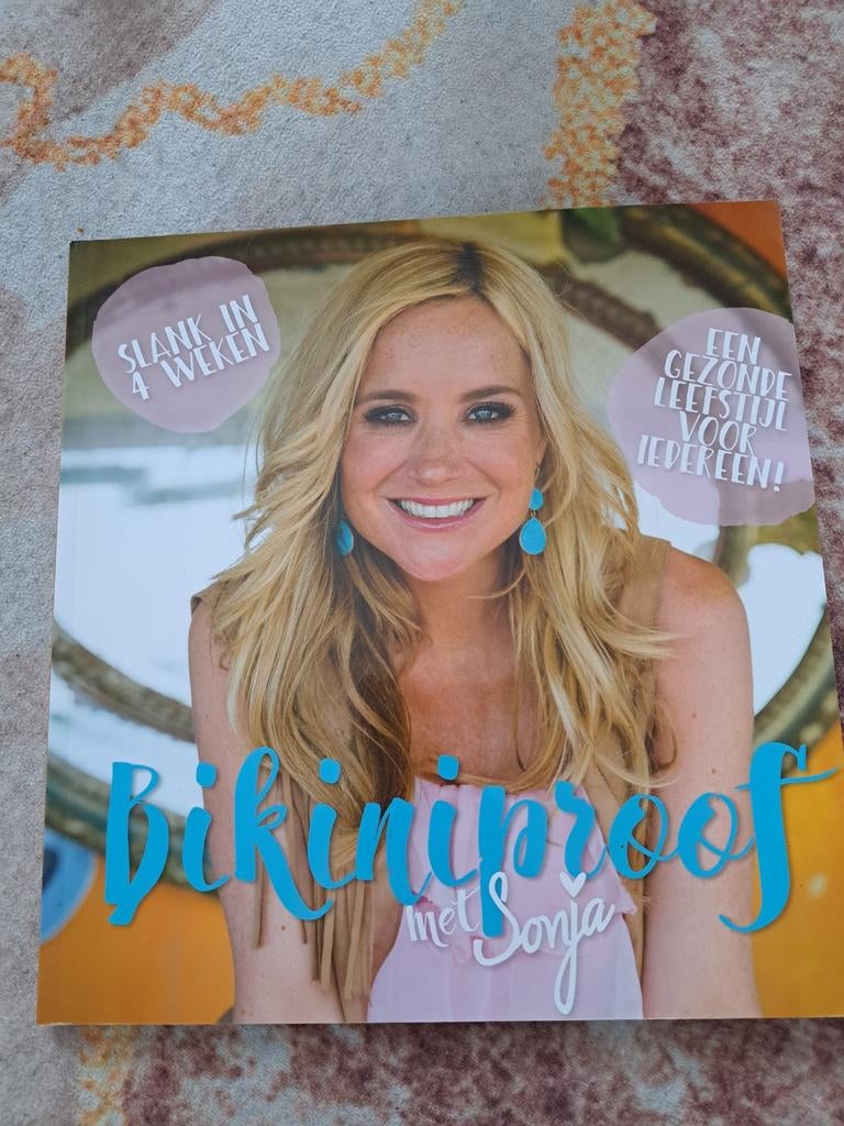 Sonja Bakker - Bikiniproof met Sonja, Boeken, Kookboeken, Zo goed als nieuw, Ophalen of Verzenden