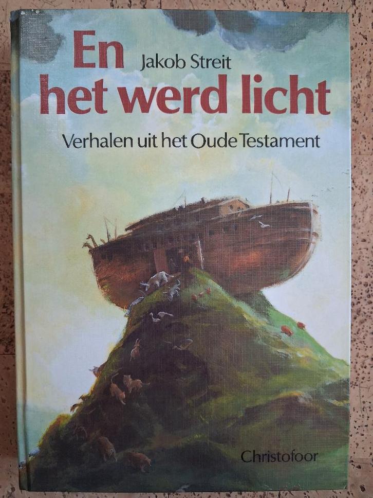 En het werd licht Verhalen Oude Testament Jakob Streit, Boeken, Godsdienst en Theologie, Zo goed als nieuw, Christendom | Katholiek