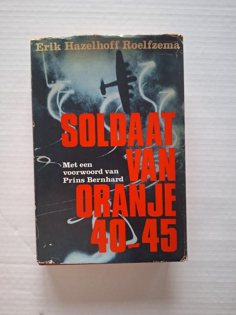 Soldaat van Oranje 40-45 - Erik Hazelhoff Roelfzema, Ophalen of Verzenden, Algemeen, Erik Hazelhoff Roelfzema, Tweede Wereldoorlog
