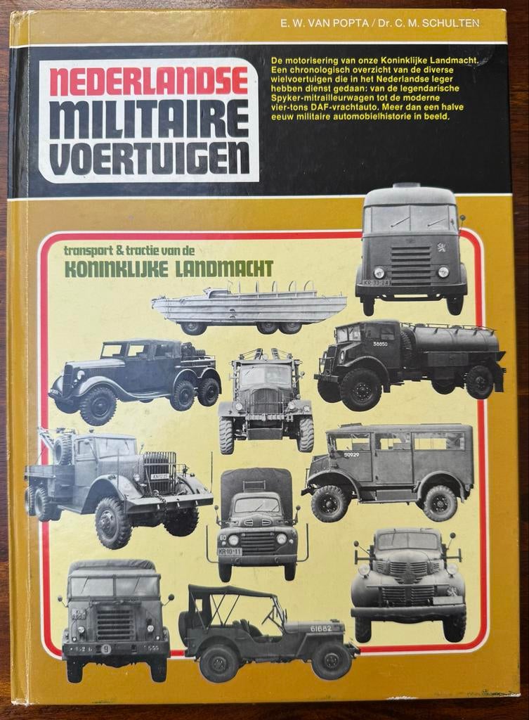 Nederlandse Militaire Voertuigen - E.W. van Popta & C.M. Sch, Ophalen of Verzenden, Gelezen