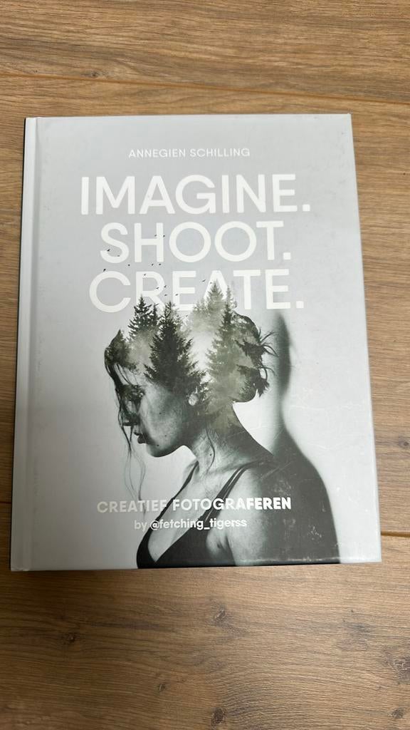 Fotoboek creatieve fotografie, imagine shoot create, Ophalen of Verzenden, Zo goed als nieuw, Fotografie algemeen