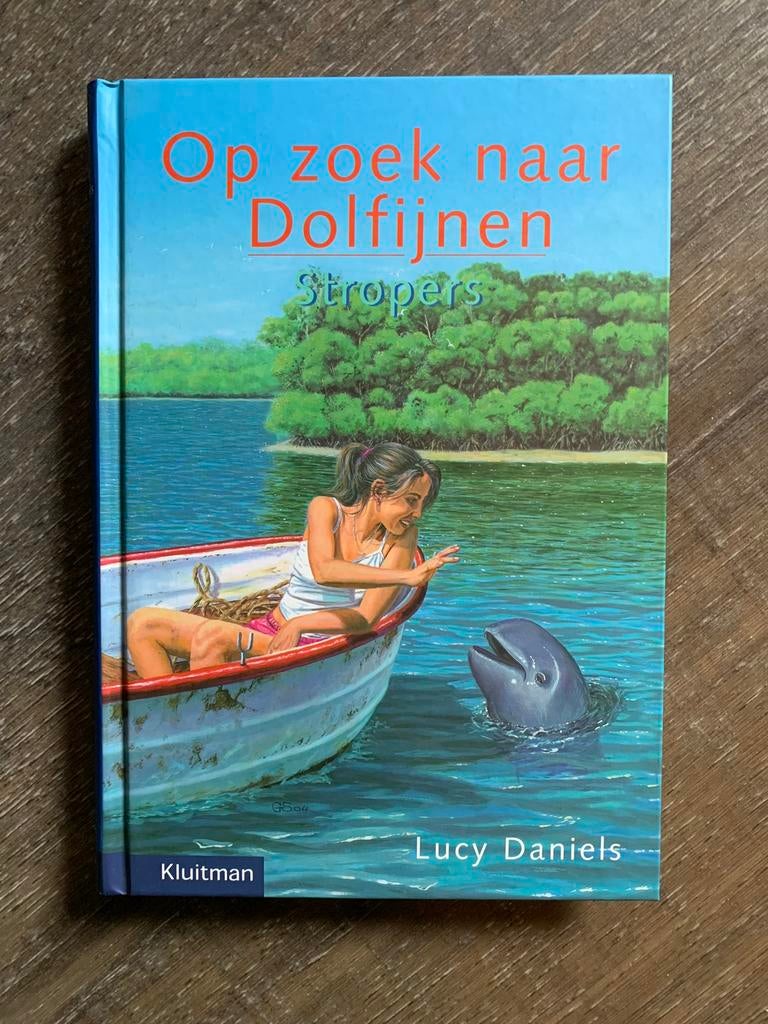 Op zoek naar Dolfijnen - Stropers, Ophalen of Verzenden, Zo goed als nieuw, Lucy Daniels, Fictie