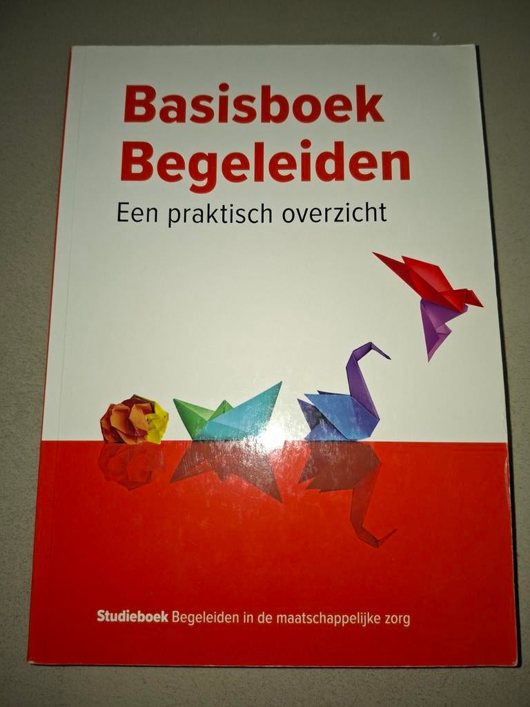 Basisboek Begeleiden: Een praktisch overzicht, Ophalen of Verzenden, Zo goed als nieuw, MBO, Onbekend