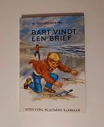Bart vindt een brief - W. van Heemskerk, Ophalen of Verzenden, Gelezen, W. van Heemskerk, Fictie algemeen