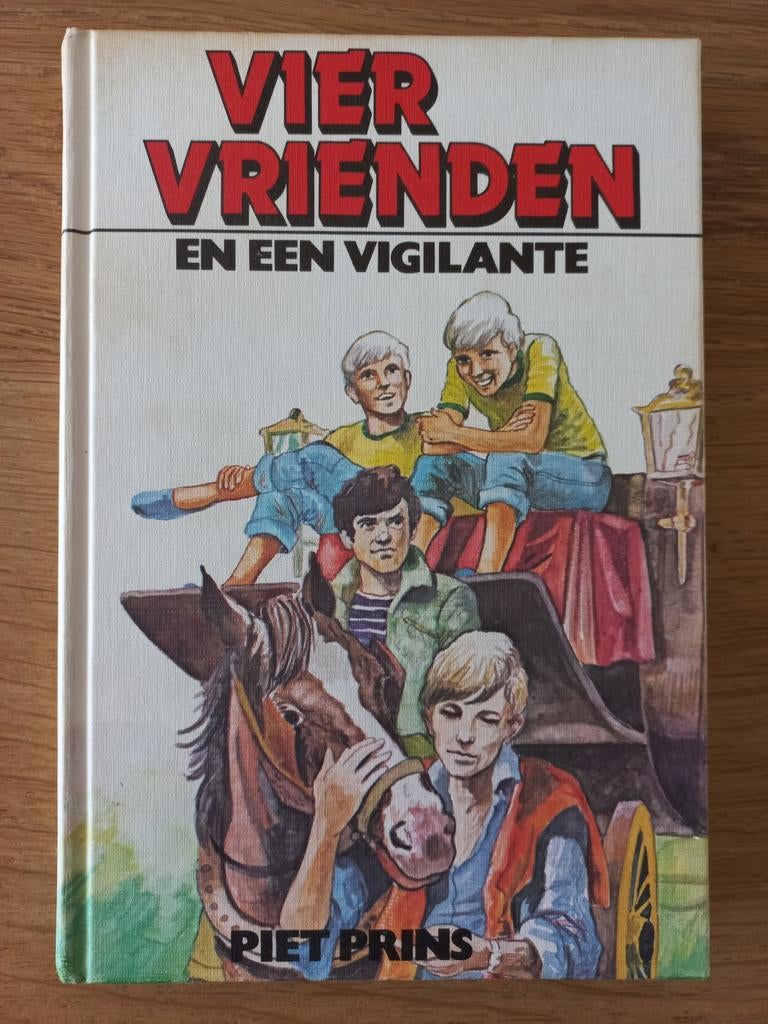 VIER VRIENDEN en een vigilante, PIET PRINS, spannend, jeugd, Boeken, Ophalen of Verzenden, Gelezen