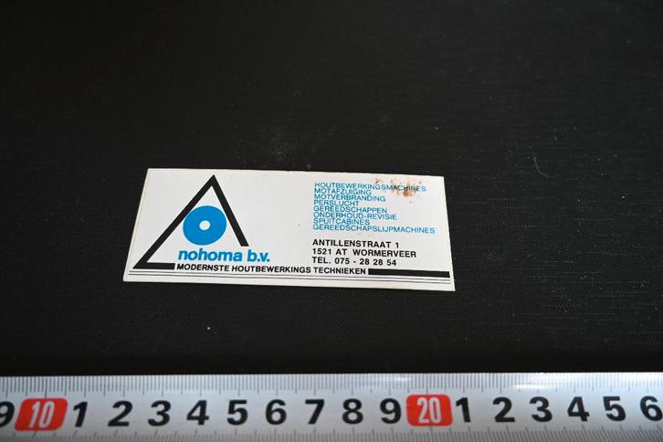 sticker Wormerveer NOHOMA BV modernste houtbewerking, Verzamelen, Stickers, Zo goed als nieuw, Ophalen