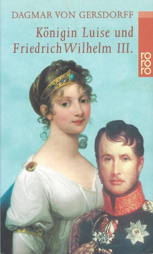 Königin Louise &Friedrich Wilhelm III.- Dagmar von Gersdorff, Boeken, Taal | Duits, Zo goed als nieuw, Non-fictie, Ophalen of Verzenden