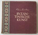 Byzantinische Kunst - Klaus Günther 1948, Antiek en Kunst, Antiek | Boeken en Bijbels, Ophalen of Verzenden