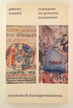 Mandel, Gabriel - Romaanse en Gotische miniaturen, Boeken, Ophalen of Verzenden, Gelezen