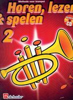 Horen, Lezen & Spelen 2 - Trompet, Muziek en Instrumenten, Bladmuziek, Gebruikt, Overige genres, Les of Cursus, Ophalen of Verzenden