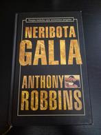 Neribota Galia - Anthony Robbins - ZGAN, Ophalen of Verzenden, Zo goed als nieuw, Anthony Robbins